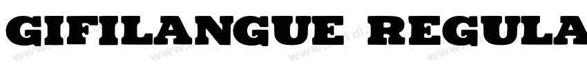 GifiLangue Regular字体转换